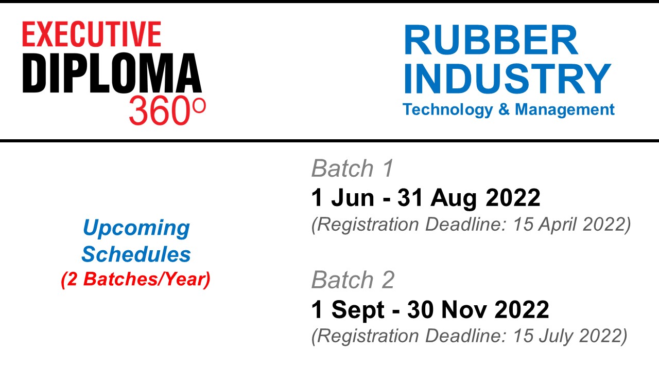 Executive Diploma 360 : Rubber Industry Technology & Management